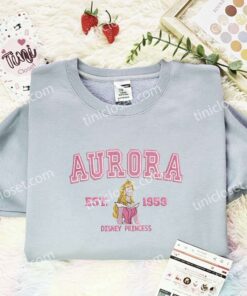 Aurora Est 1959 Embroidered Shirt, Disney Princess Embroidered Hoodie, Disney Characters Embroidered Sweatshirt (2)