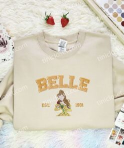 Belle Est 1991 Embroidered Shirt, Disney Princess Embroidered Hoodie, Disney Characters Embroidered Sweatshirt