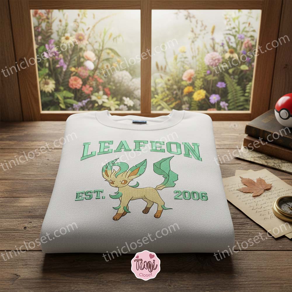 Leafeon Est 2006 Embroidered Crewneck, Eevee Evolution Pokemon Sweatshirt, Bestie Matching Shirts Leafeon Est 2006 Embroidered Crewneck, Eevee Evolution Pokemon Sweatshirt, Bestie Matching Shirts