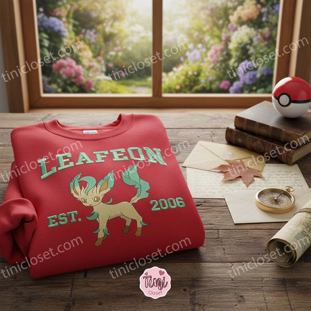 Leafeon Est 2006 Embroidered Crewneck, Eevee Evolution Pokemon Sweatshirt, Bestie Matching Shirts Leafeon Est 2006 Embroidered Crewneck, Eevee Evolution Pokemon Sweatshirt, Bestie Matching Shirts