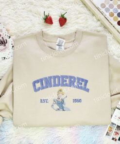 Cinderel Est 1950 Embroidered Shirt, Disney Princess Embroidered Hoodie, Disney Characters Embroidered Sweatshirt (2)