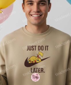 Just Do It Later Pikachu Embroidered Hoodie, Funny Sleeping Pokemon Sweatshirt, Funny Anniversary Gift (1)
