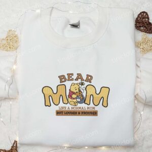Like A Normal Mom But Louder And Prouder Embroidered Shirt Mothers Day Embroidered Hoodie Best Gift For Mom 1