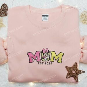 Mom Est 2024 Minnie Embroidered Shirt Disney Characters Embroidered Hoodie Best Mothers Day Gift Idea 3 768x768 (1)