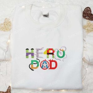 Hero Dad Embroidered Shirt Marvel Superhero Movie Embroidered Hoodie Best Fathers Day Gift Idea 1