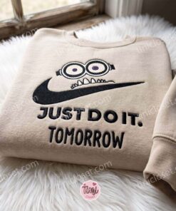 Minion Just Do It Tomorrow Embroidered Sweatshirt, Movie Embroidered Hoodie, Just Because Gift For Him, Cozy Gifts For Girlfriend (1)