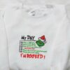 Grinch My Day I’m Booked Embroidered Shirt, Christmas Embroidered Hoodie, Best Christmas Gifts For Family